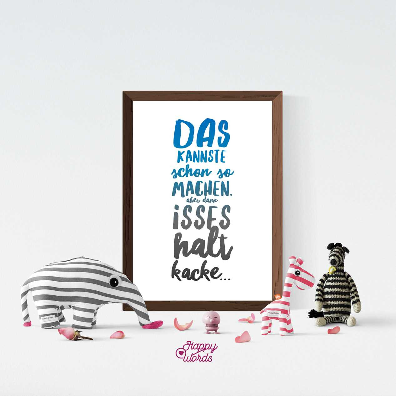 Personalisierte Kunstdrucke StatementKunstdrucke von HappyWords "Das